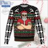 Santa Claus Is Coming That’s What She Said Ugly Christmas Sweater