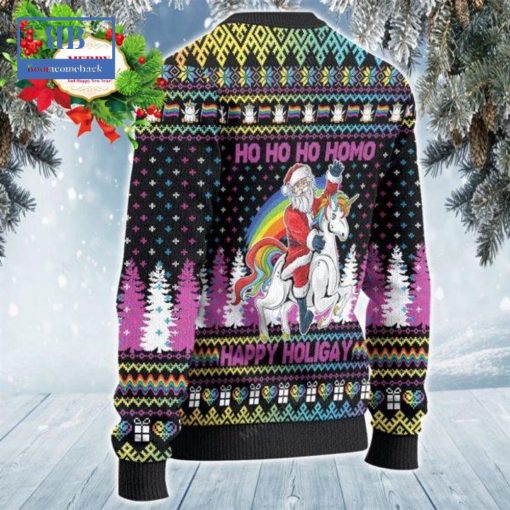 Santa Unicorn Ho Ho Ho Homo Happy Holigay Ugly Christmas Sweater