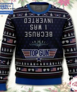 Top Gun Because I Was Inverted Ugly Christmas Sweater