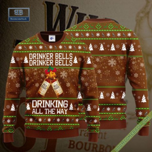 Wild Turkey Drinker Bells Drinker Bells Drinking All The Way Ugly Christmas Sweater