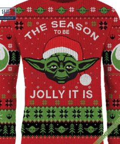 yoda the season to be jolly it is christmas sweater jumper 5 RFjDu