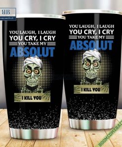 achmed you laugh i laugh you cry i cry you take my absolut vodka i kill you tumbler cup 5 1xZpZ