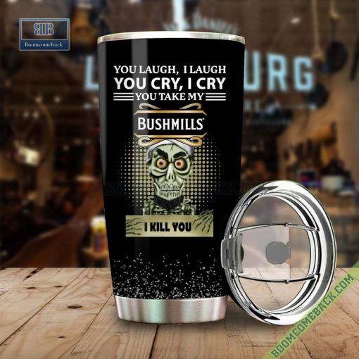 Achmed You Laugh I Laugh You Cry I Cry You Take My Bushmills Irish Whiskey I Kill You Tumbler Cup