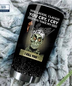 achmed you laugh i laugh you cry i cry you take my sailor jerry i kill you tumbler cup 3 EgC8r