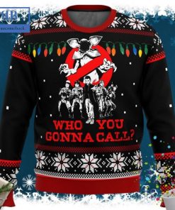 Stranger Things Who You Gonna Call Ugly Christmas Sweater