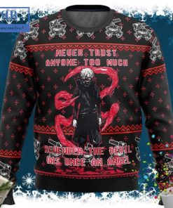 Tokyo Ghoul Ken Kaneki Never Trust Any One Too Much Ugly Christmas Sweater